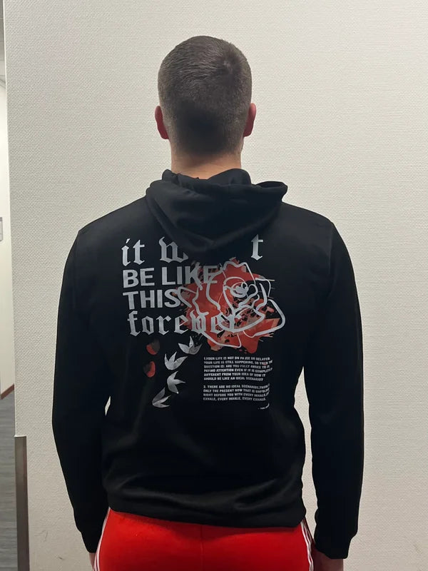 Won't Be Forever Hoodie - Zwart