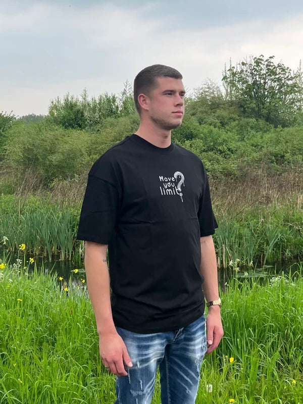 Have You Limit T-Shirt - Zwart